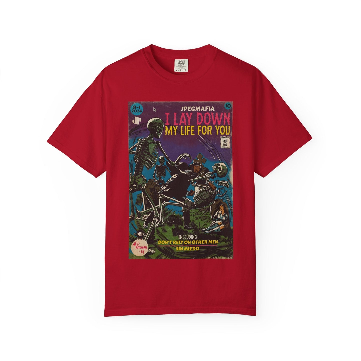 I Lay Down My Life For You - Unisex Comfort Colors T-shirt
