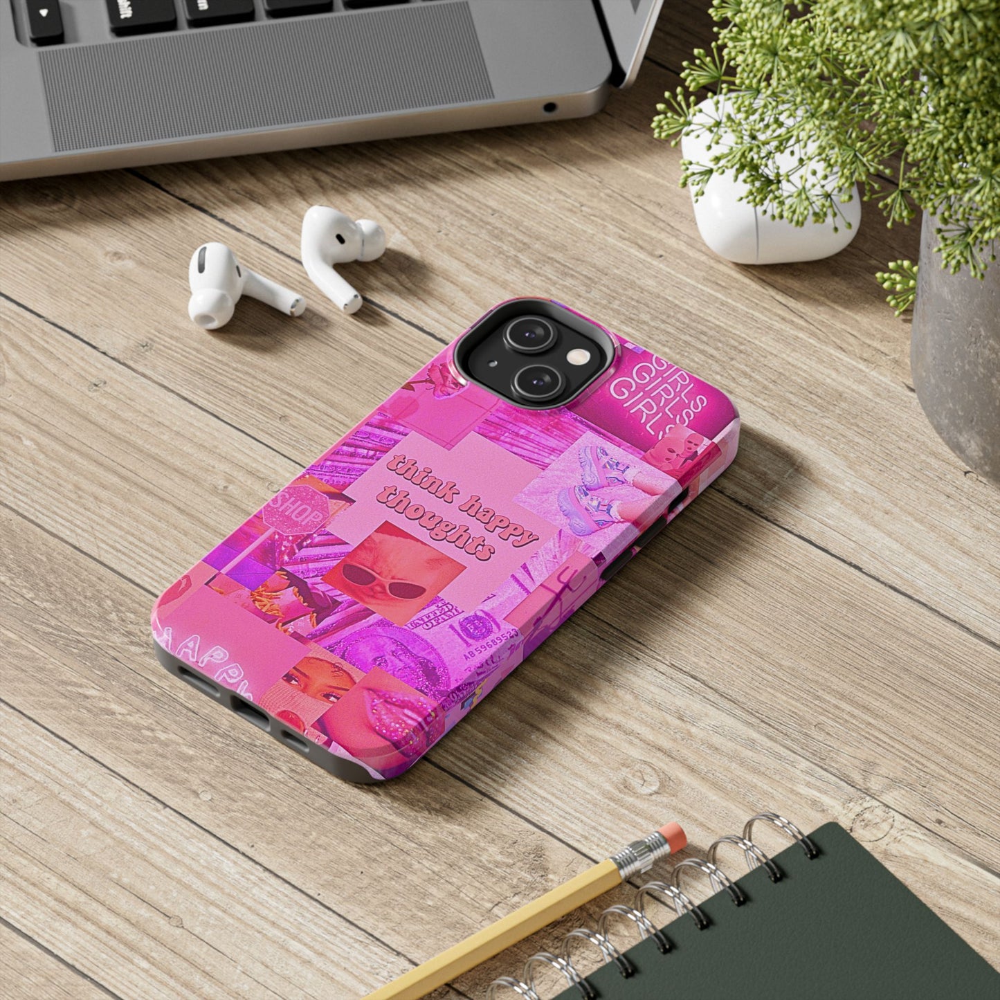 Think Happy Thoughts Pink Tough Phone Case | Aesthetic