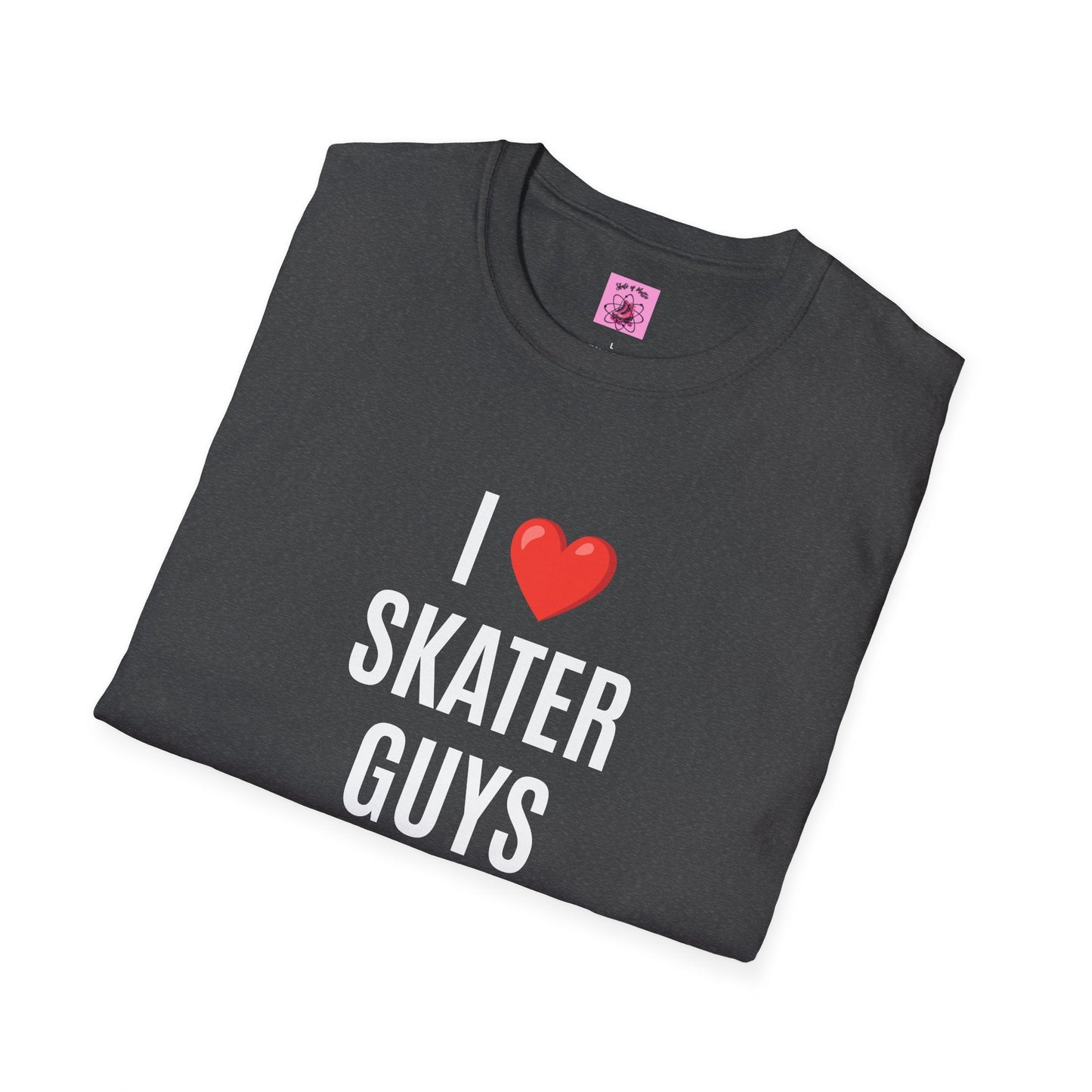 I Love Skater Guys T-Shirt