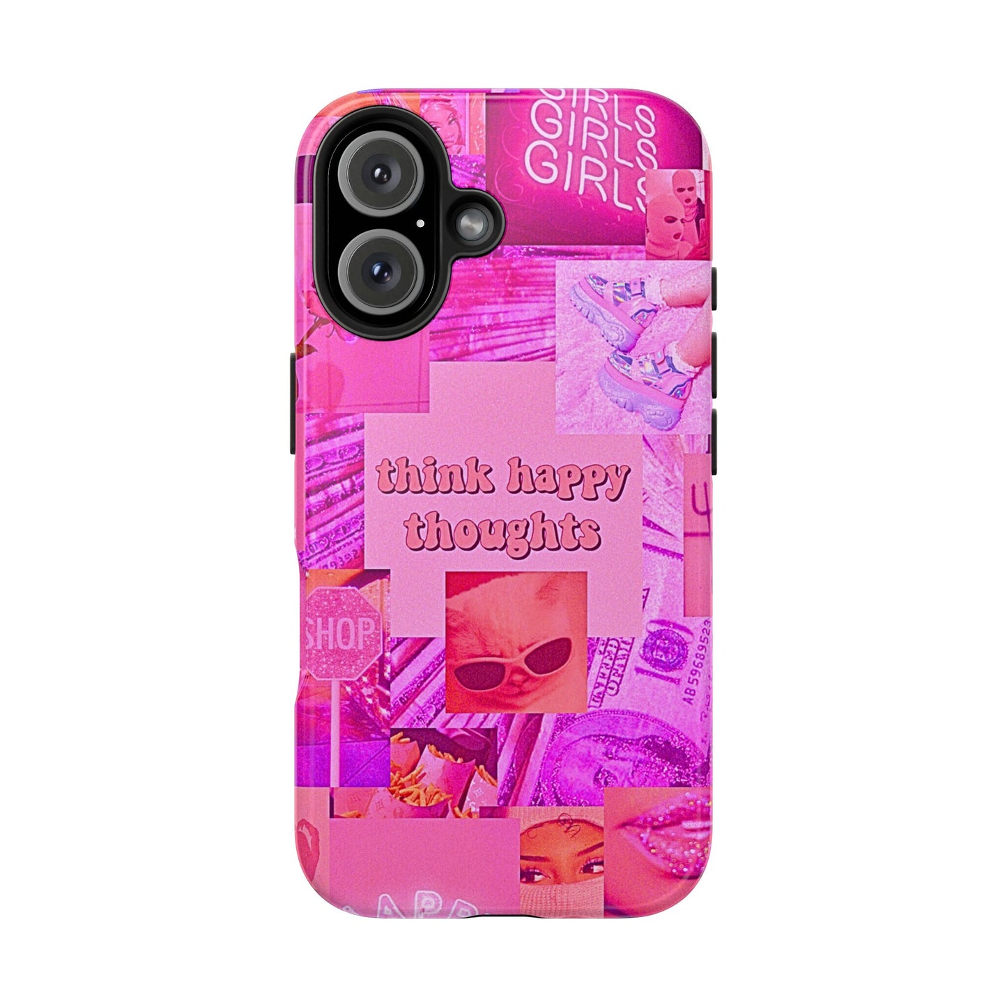 Think Happy Thoughts Pink Tough Phone Case | Aesthetic