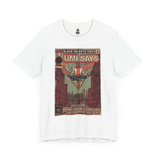 Mos - Umi Says - Unisex Jersey Short Sleeve Tee