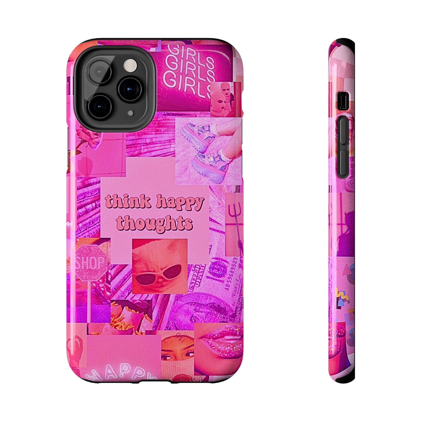 Think Happy Thoughts Pink Tough Phone Case | Aesthetic
