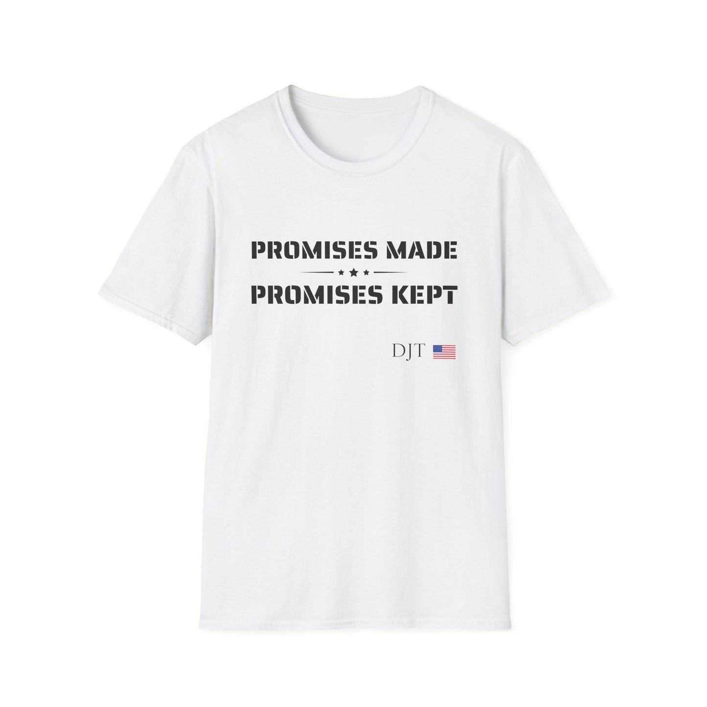 Promises Made, Promises Kept White T-Shirt