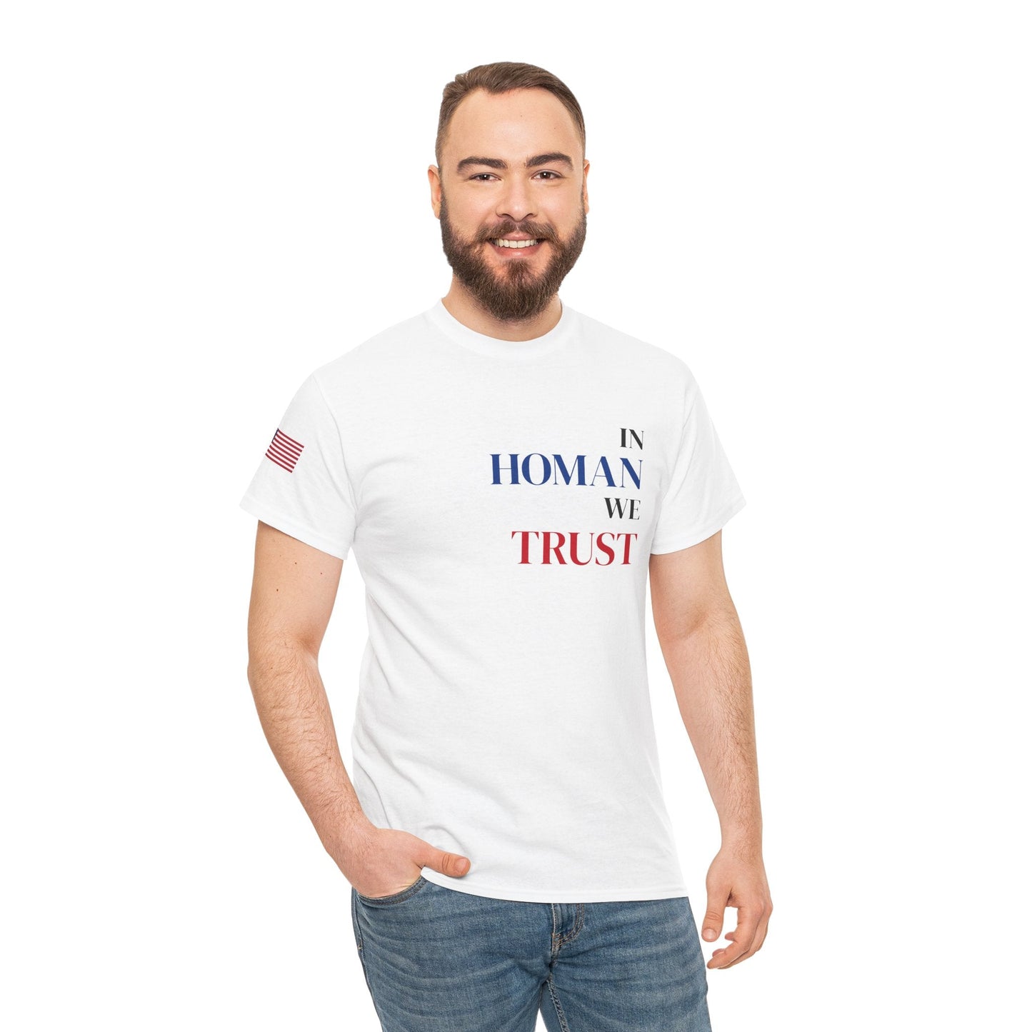 In Homan We Trust Tshirt