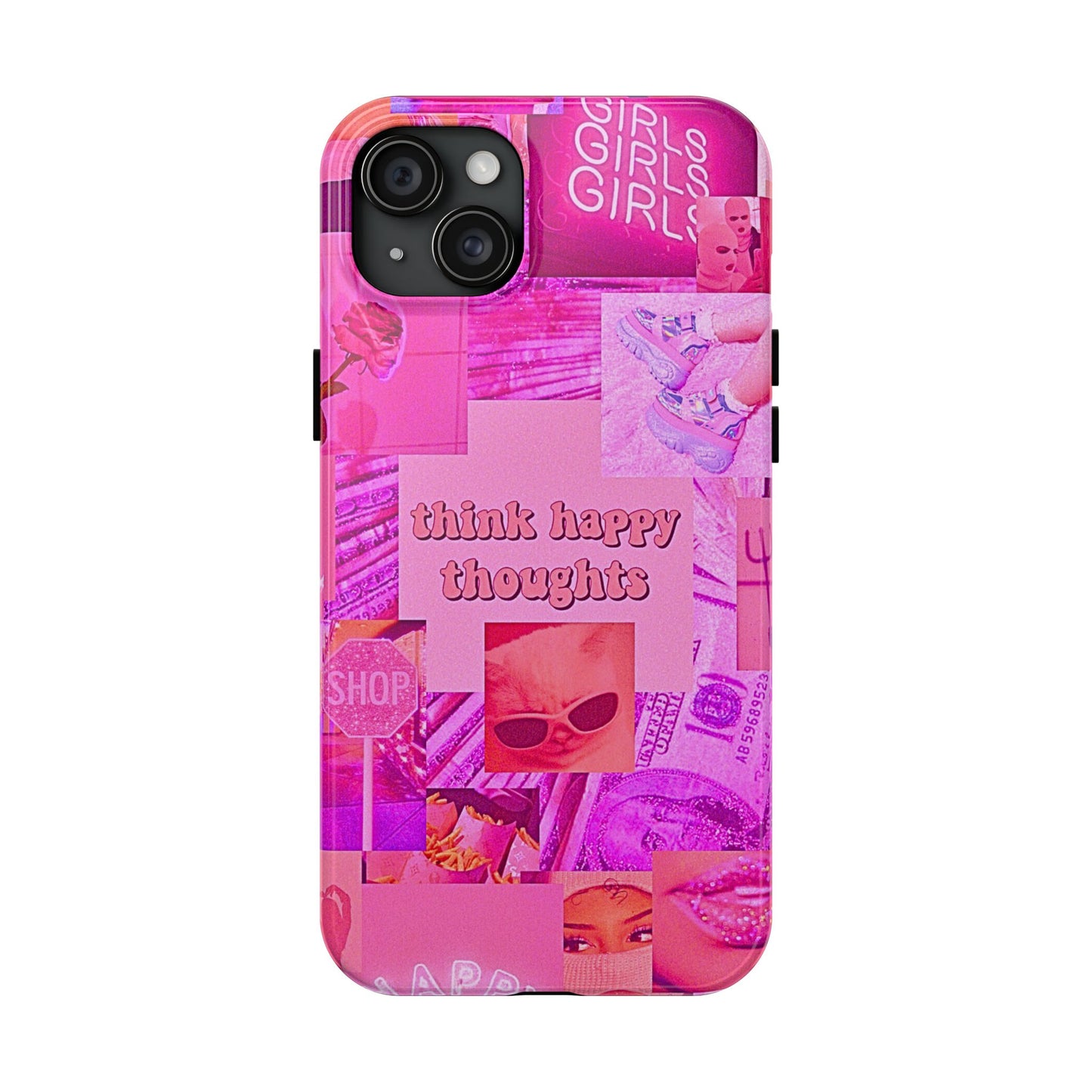 Think Happy Thoughts Pink Tough Phone Case | Aesthetic