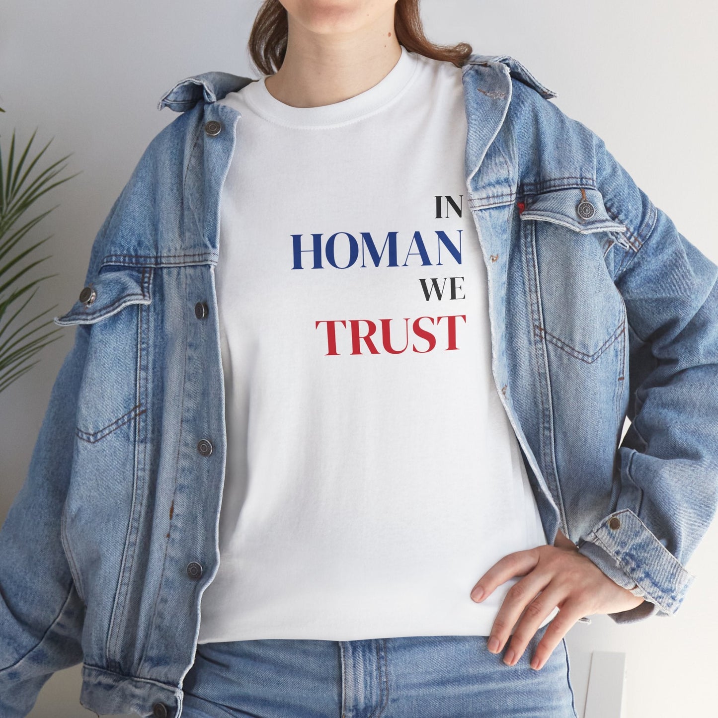 In Homan We Trust Tshirt