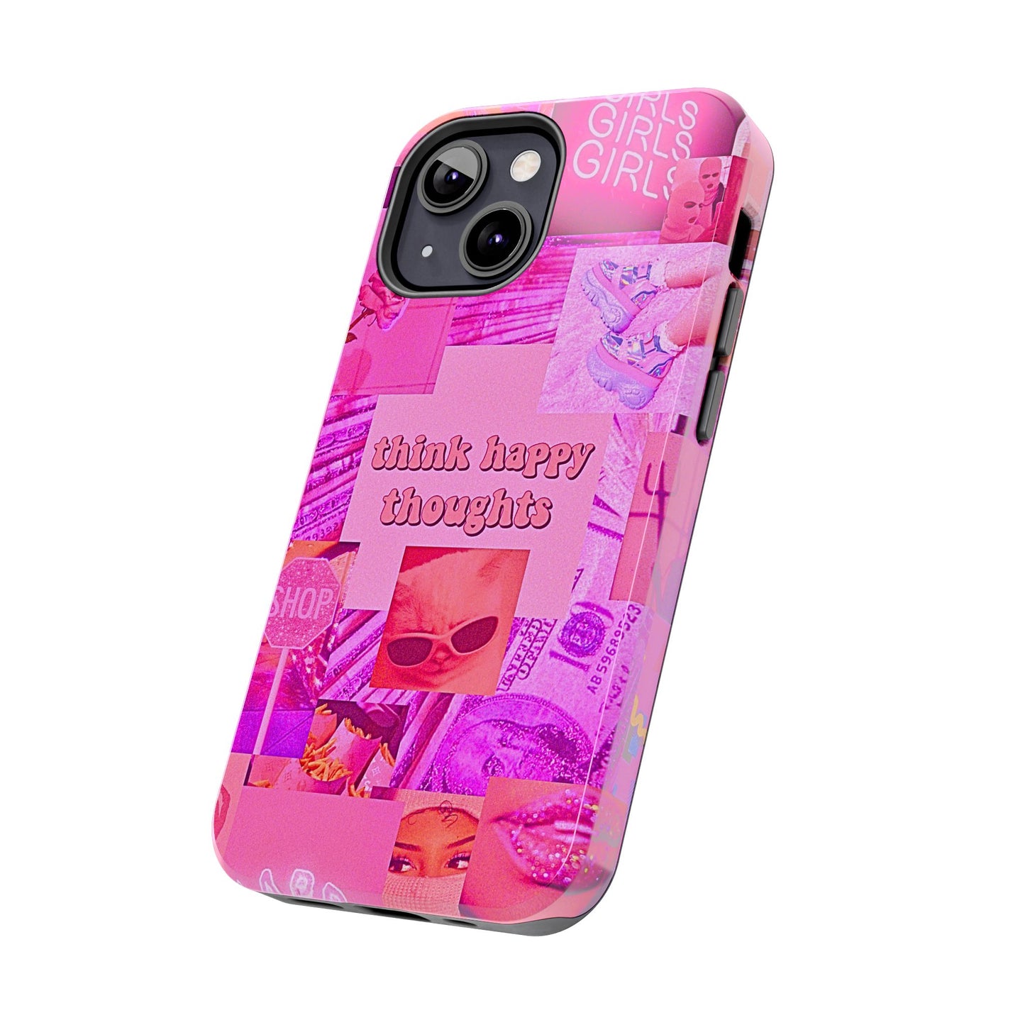 Think Happy Thoughts Pink Tough Phone Case | Aesthetic