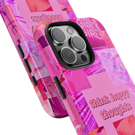 Think Happy Thoughts Pink Tough Phone Case | Aesthetic