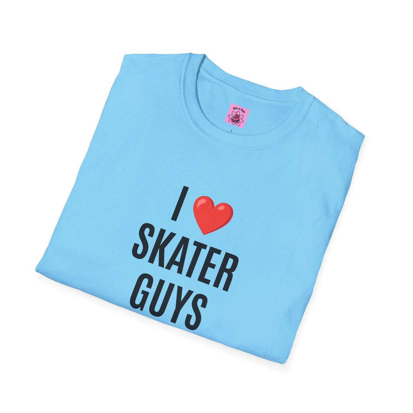 I Love Skater Guys T-Shirt