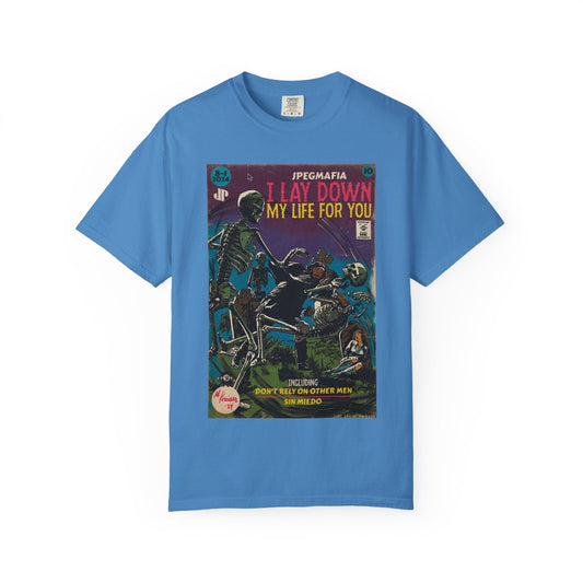 I Lay Down My Life For You - Unisex Comfort Colors T-shirt