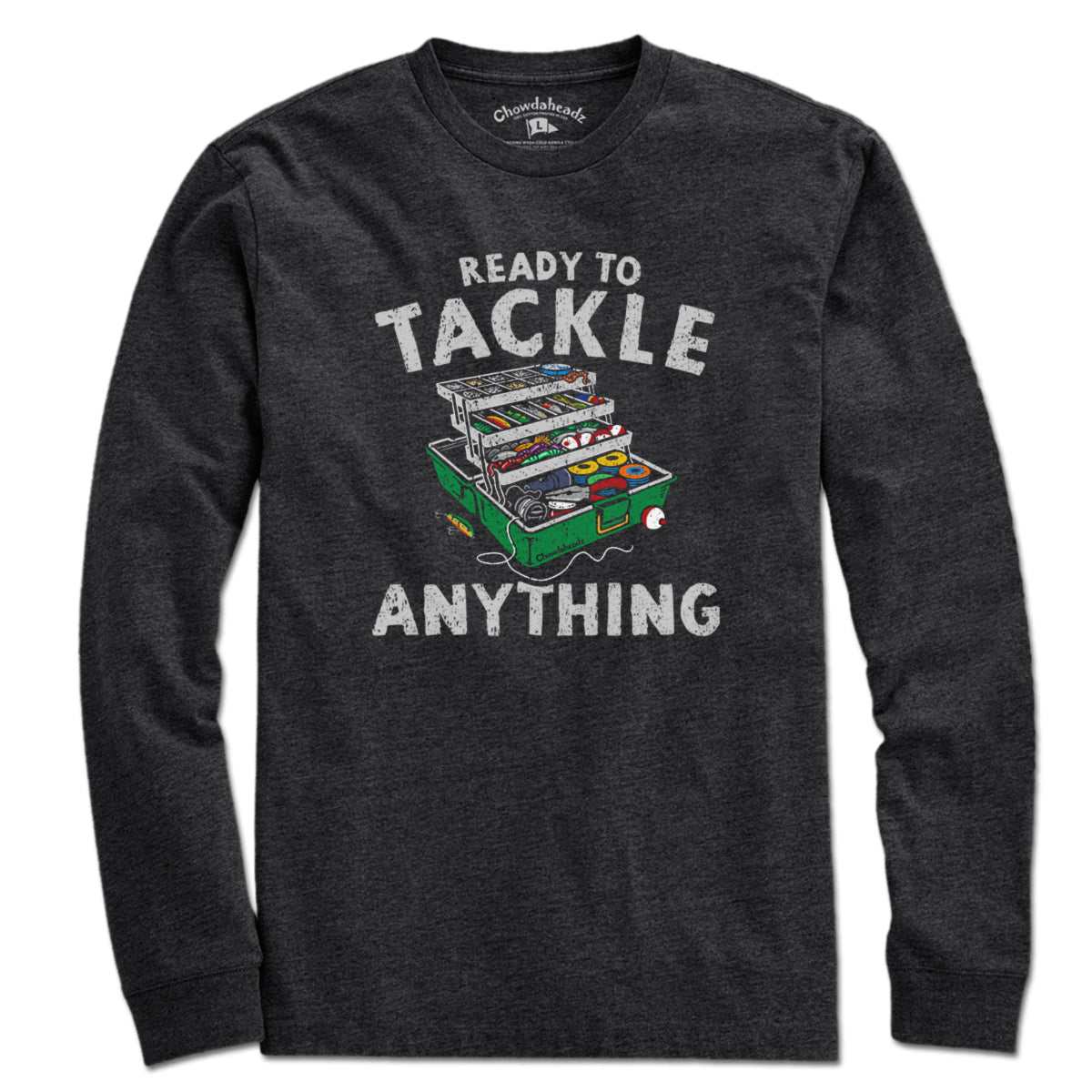 Ready To Tackle Anything T-Shirt