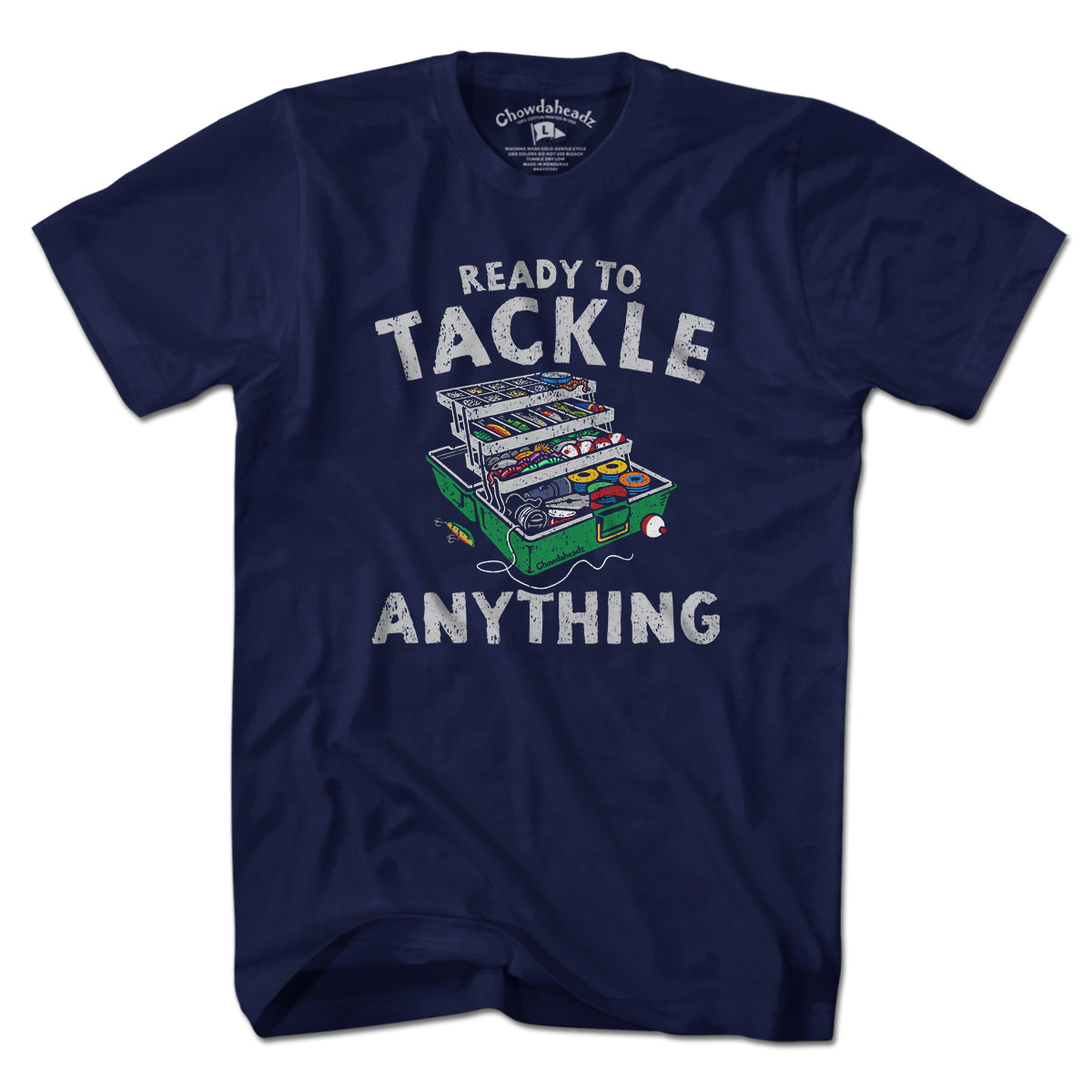 Ready To Tackle Anything T-Shirt