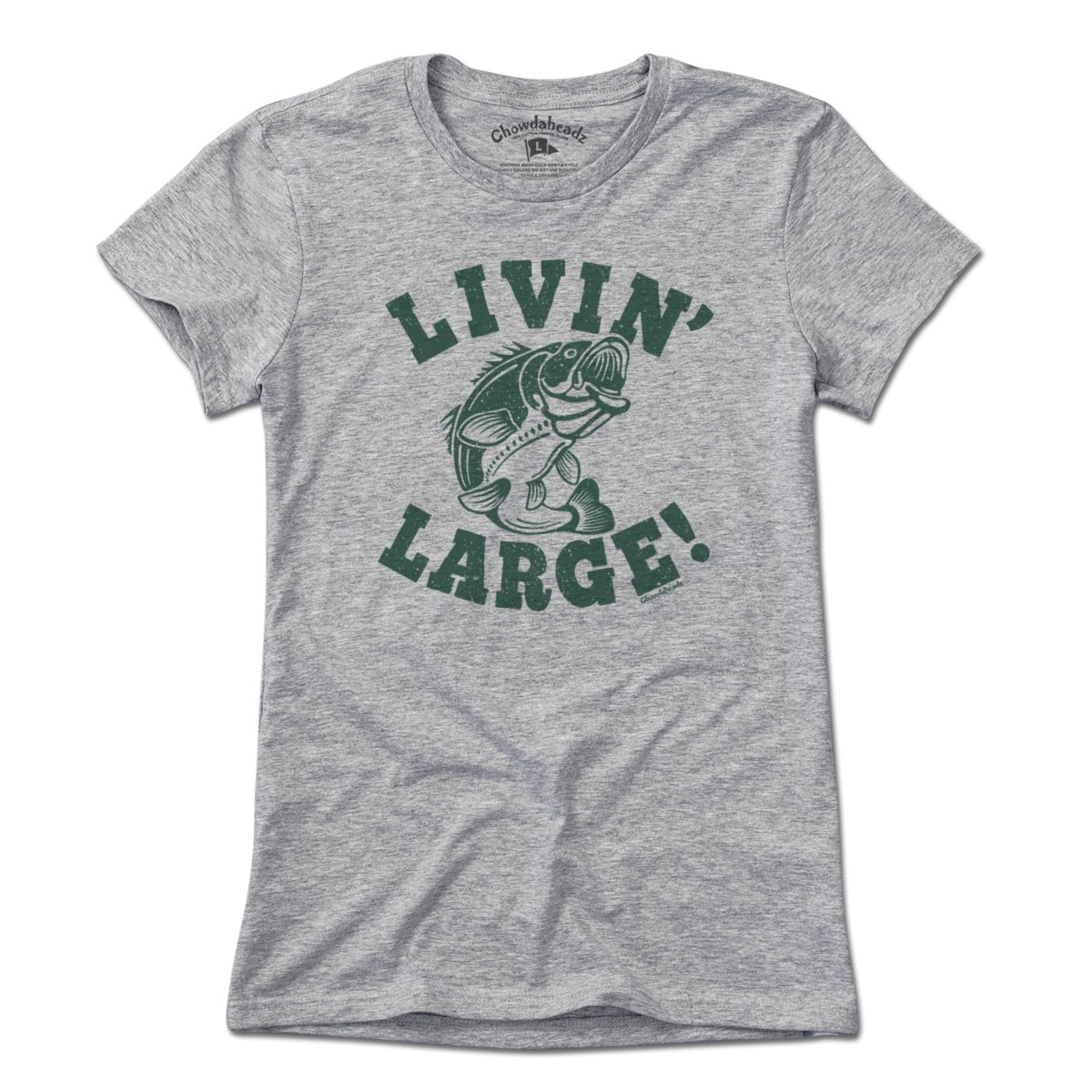 Livin' Large Bass T-Shirt