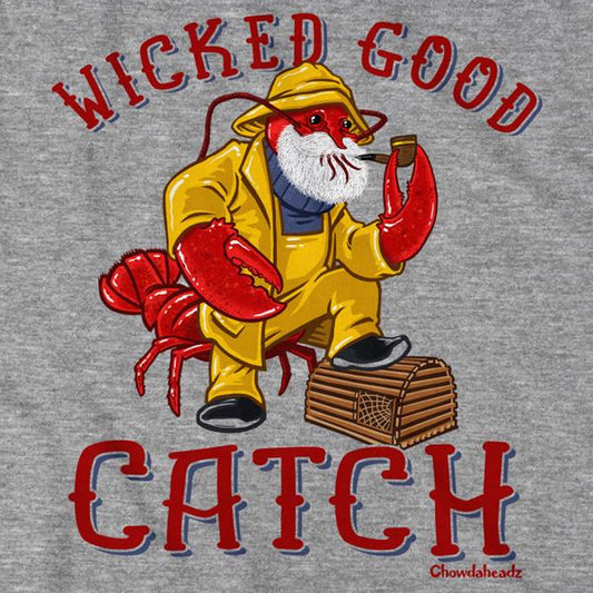 Wicked Good Catch Lobstah T-Shirt