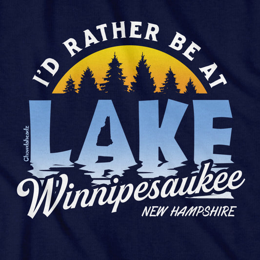 I'd Rather Be at Lake Winnipesaukee T-Shirt
