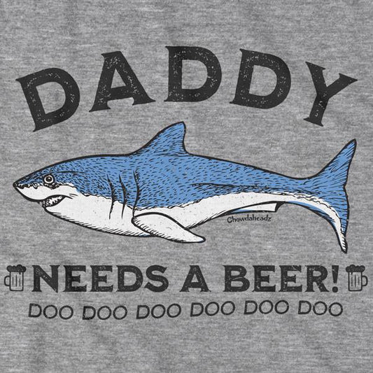 Daddy Shark Needs a Beer T-Shirt