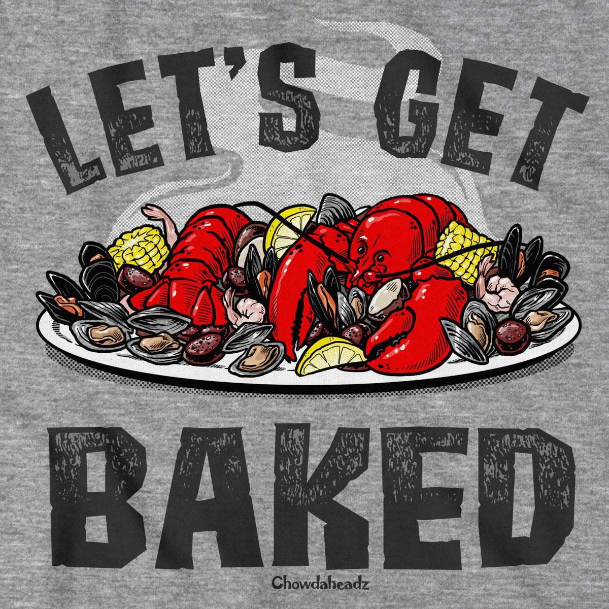 Let's Get Baked T-Shirt