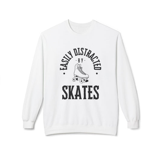 Easily Distracted by Skates Unisex Fleece Crewneck Sweatshirt