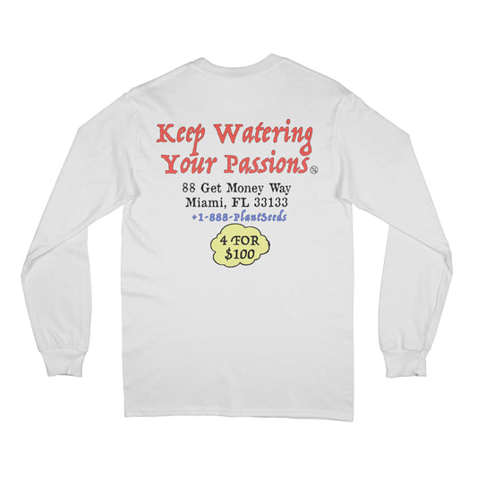 Keep Watering Your Passions