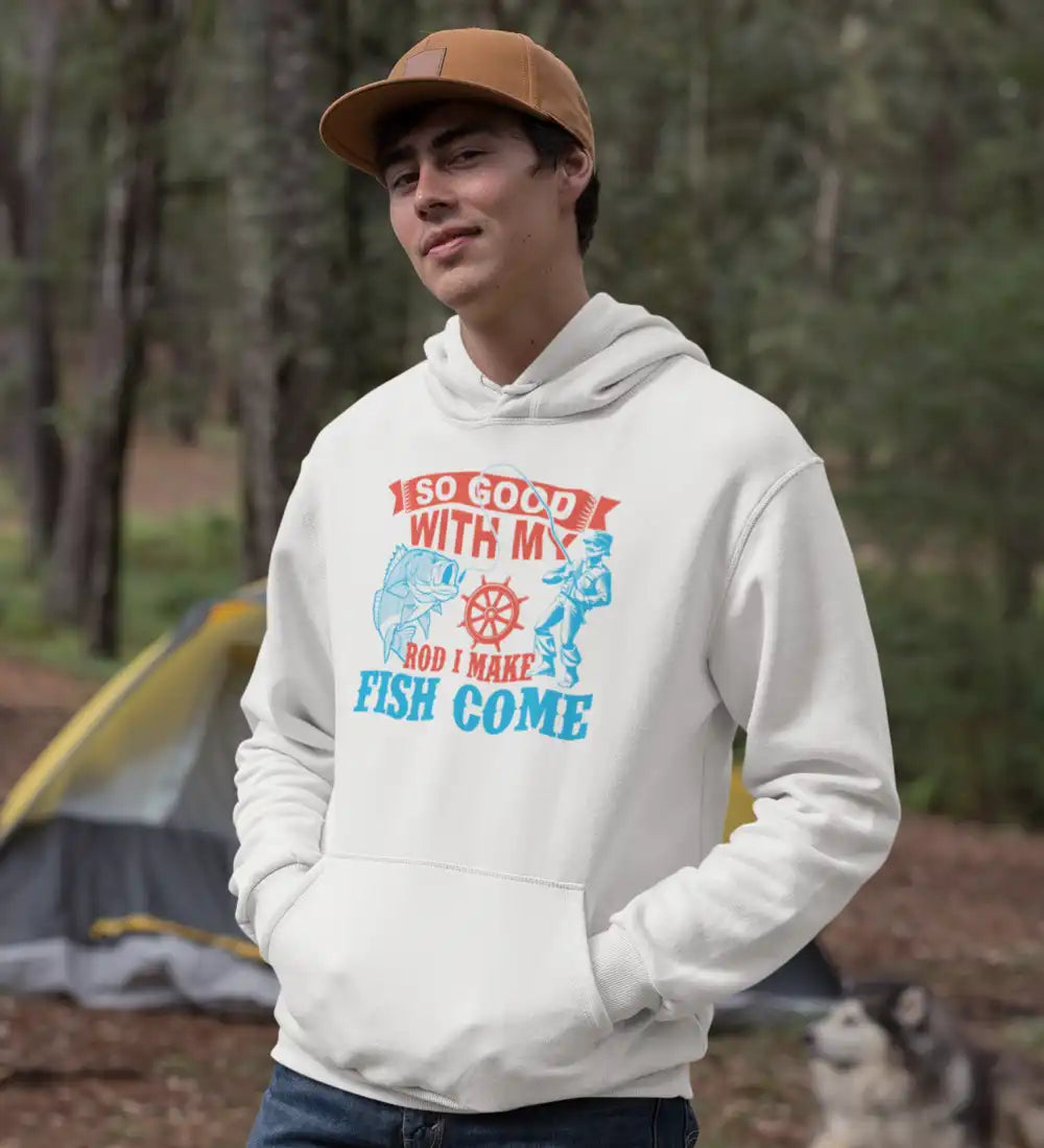 I Make Fish Come Unisex Hoodie