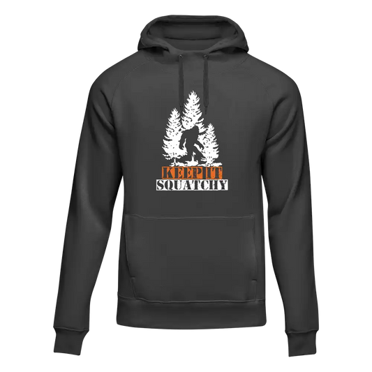 Keep It Squatchy Unisex Hoodie