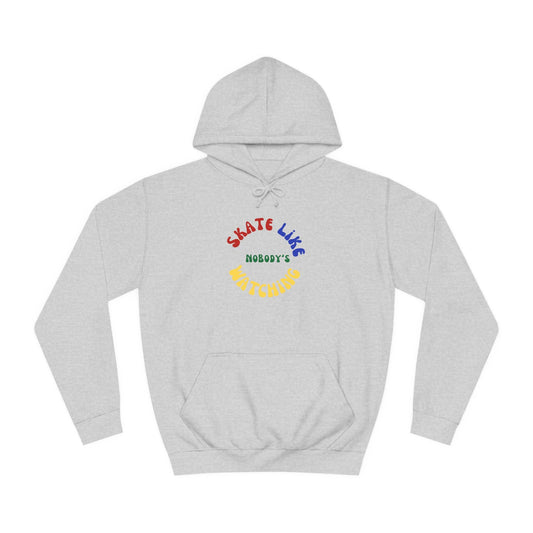 Primary Skate Like Nobody's Watching Unisex Hoodie