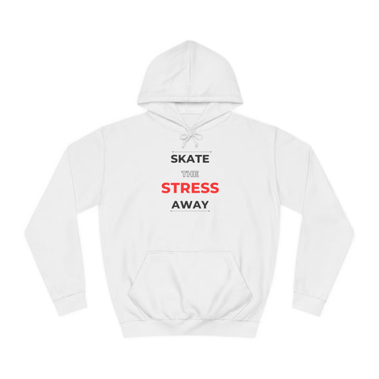 Skate the Stress Away Unisex Hoodie
