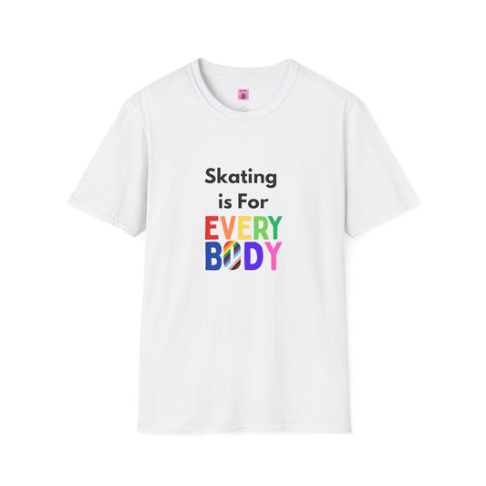 Skating is For Everybody Unisex T-Shirt