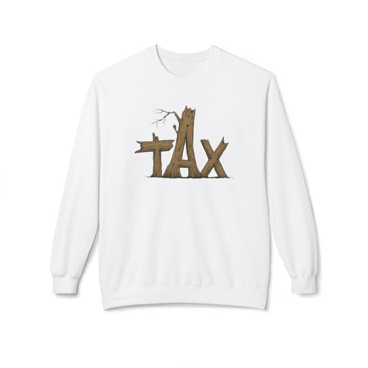 Wood Tax Unisex Fleece Crewneck Sweatshirt
