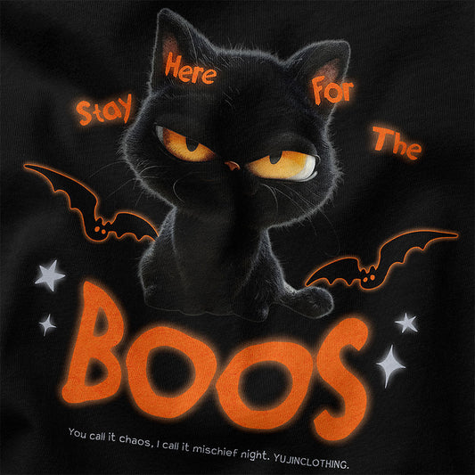 Here For The Boos T-Shirt