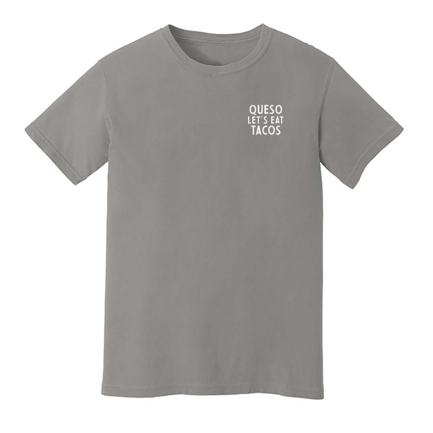 Queso Let's Eat Tacos Washed Tee