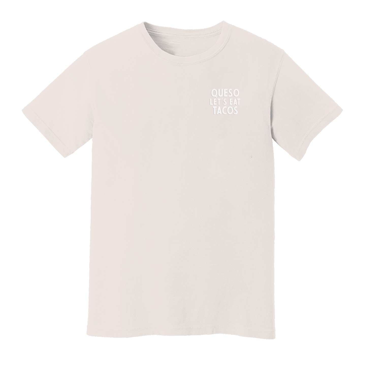 Queso Let's Eat Tacos Washed Tee
