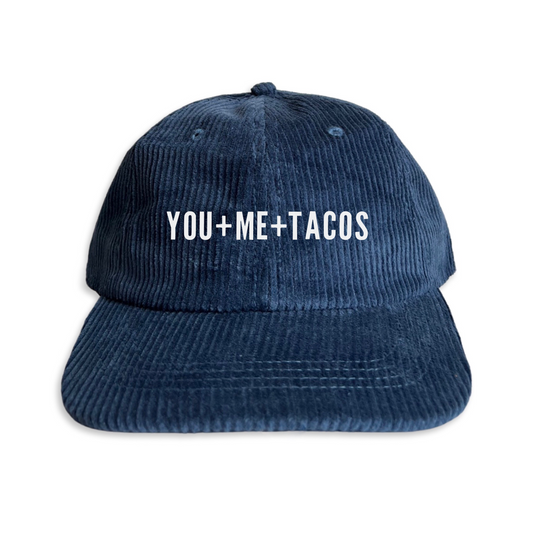 You + Me + Tacos Corduroy Cap