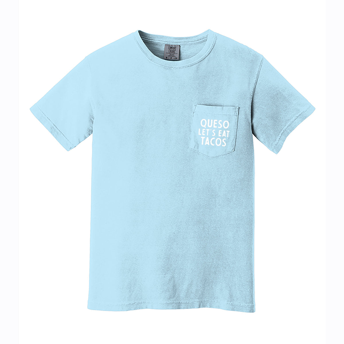 Queso Let's Eat Tacos Pocket Tee