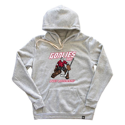 Goalies Are Built Differently Hoodie