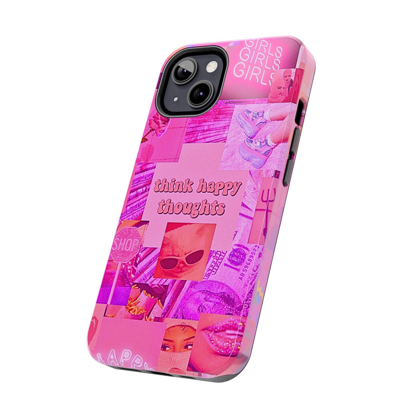 Think Happy Thoughts Pink Tough Phone Case | Aesthetic