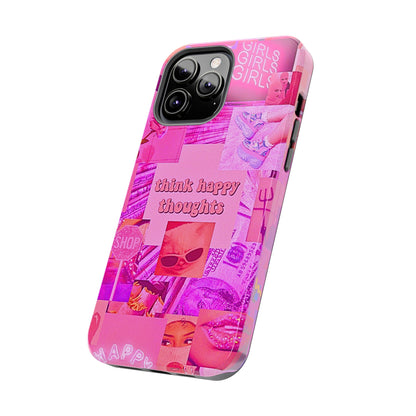 Think Happy Thoughts Pink Tough Phone Case | Aesthetic