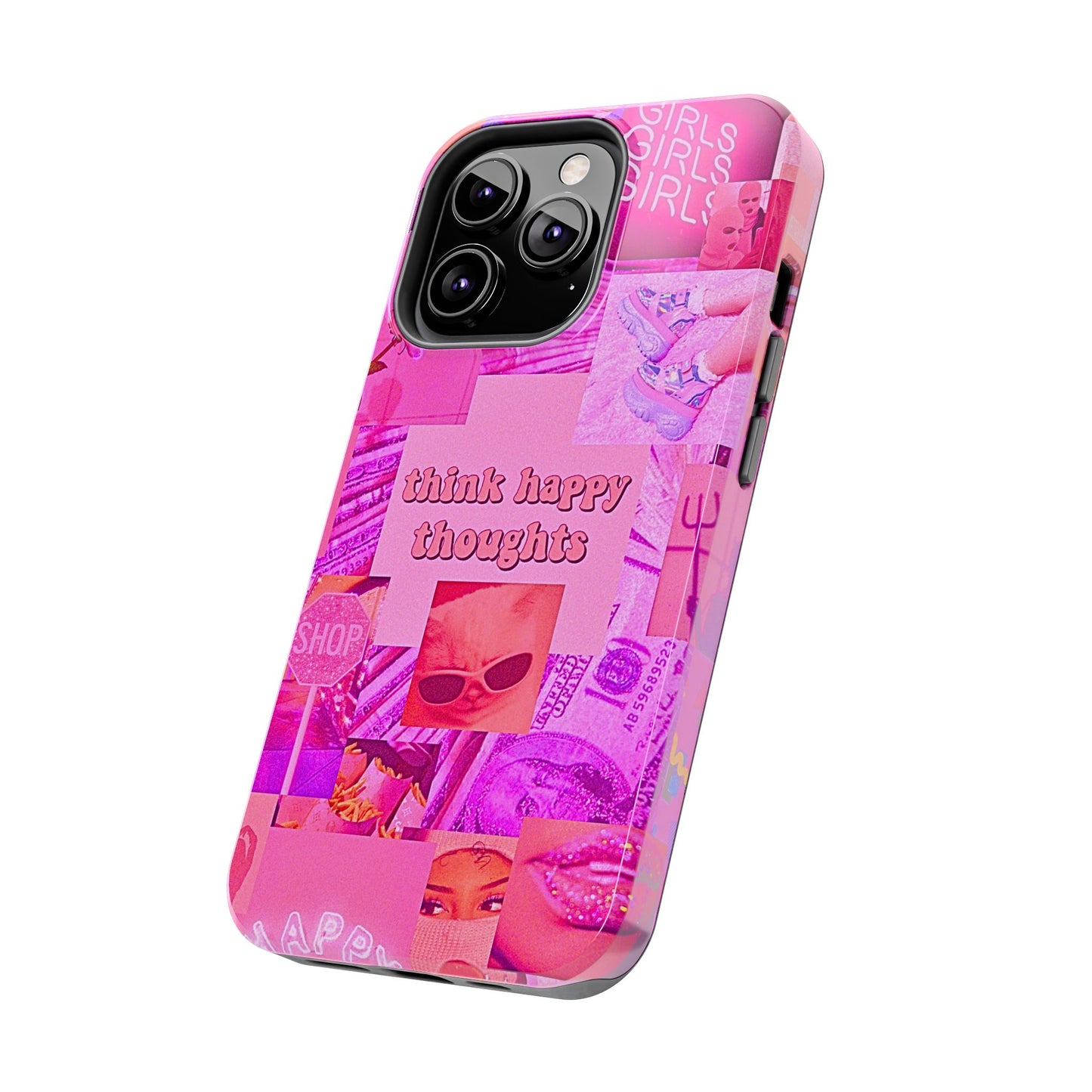 Think Happy Thoughts Pink Tough Phone Case | Aesthetic
