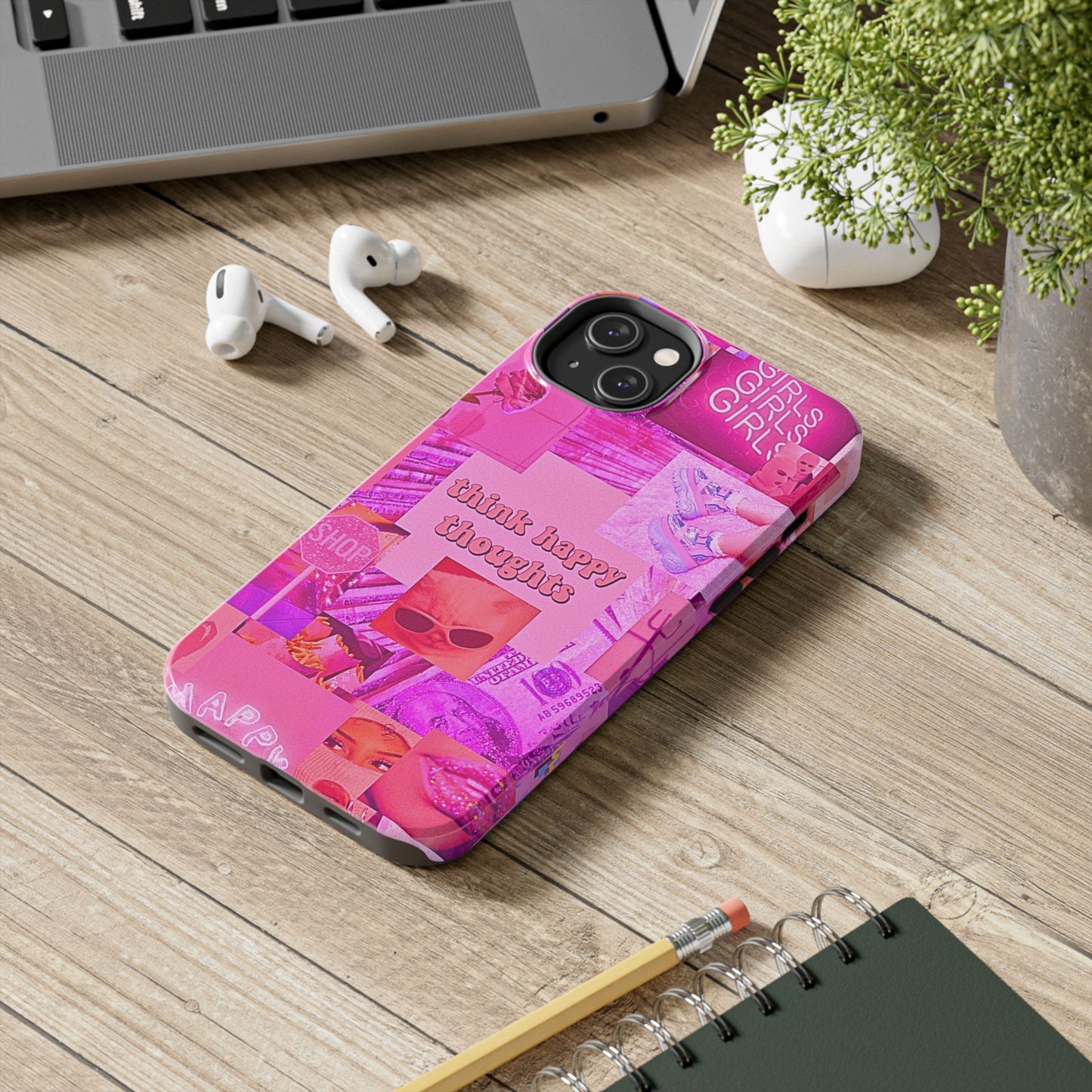 Think Happy Thoughts Pink Tough Phone Case | Aesthetic