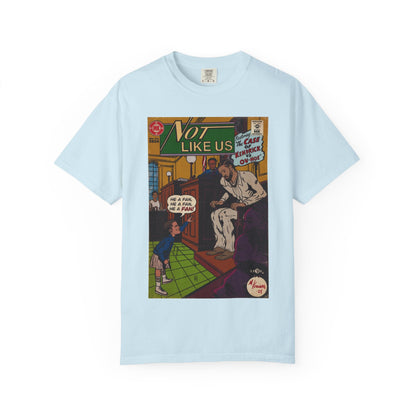 Not Like Us - Unisex Comfort Colors T-shirt
