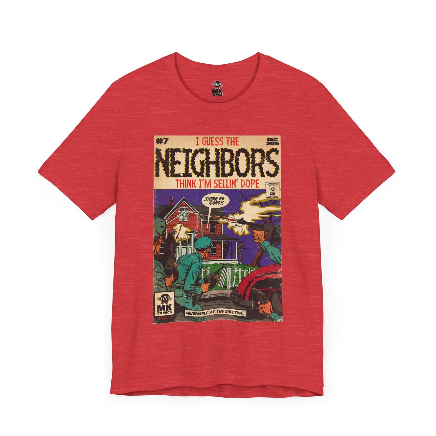 Neighbors - Unisex Jersey Short Sleeve Tee