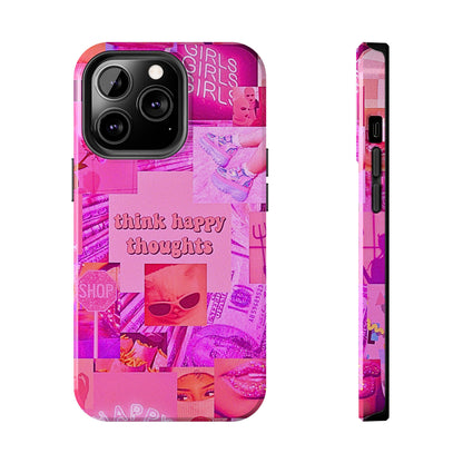 Think Happy Thoughts Pink Tough Phone Case | Aesthetic