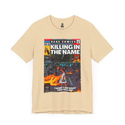 Rage - Killing In the Name - Unisex Jersey Short Sleeve Tee