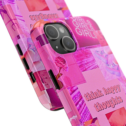 Think Happy Thoughts Pink Tough Phone Case | Aesthetic