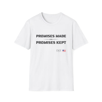 Promises Made, Promises Kept White T-Shirt