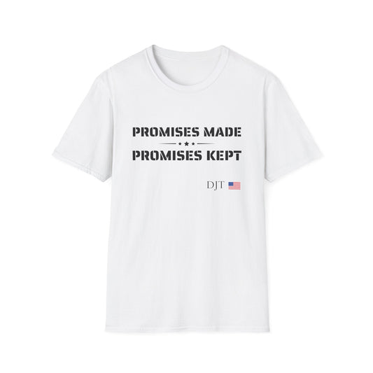 Promises Made, Promises Kept White T-Shirt