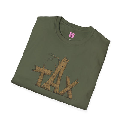 Wood Tax Unisex T-Shirt