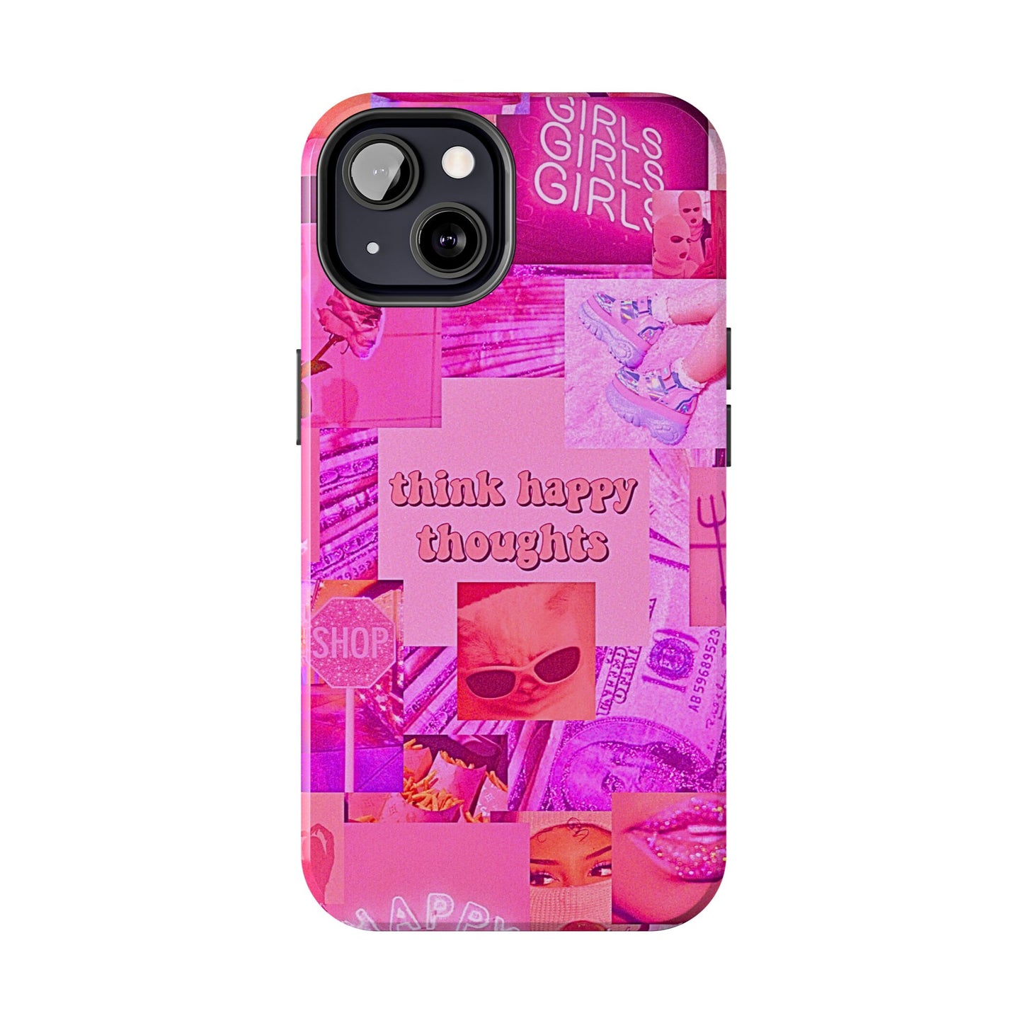 Think Happy Thoughts Pink Tough Phone Case | Aesthetic