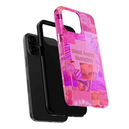 Think Happy Thoughts Pink Tough Phone Case | Aesthetic