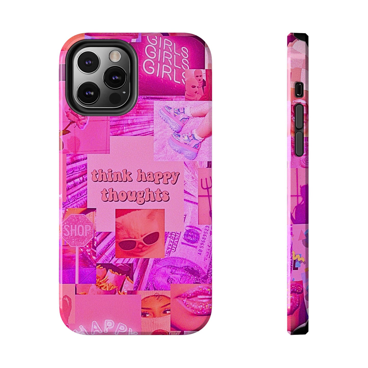 Think Happy Thoughts Pink Tough Phone Case | Aesthetic